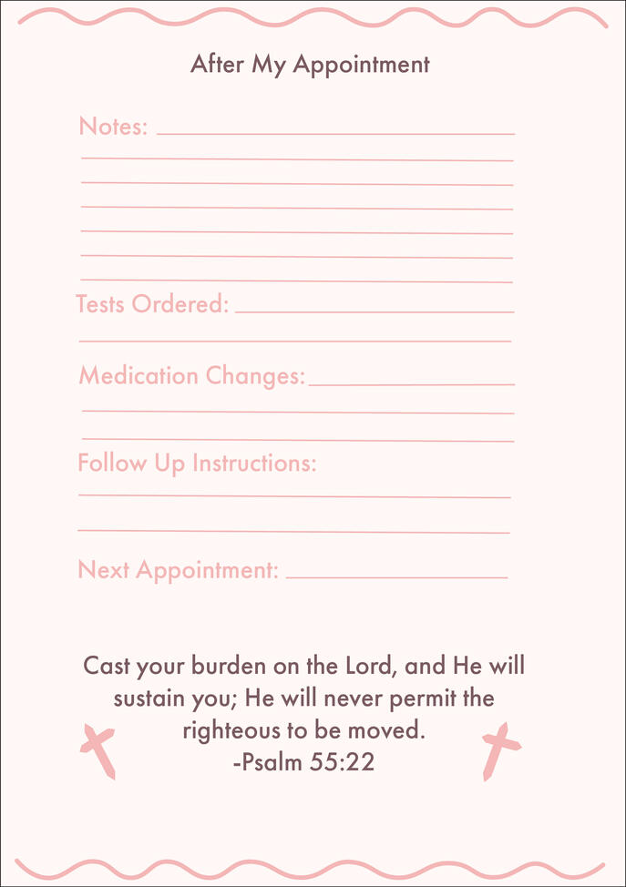 Appointment tracker printable featuing sections for appointment notes, tests ordered, medication changes, follow-up instructions, and next appointment details, with a soft pink and mauve palette, decorative crosses and a pslam quote.