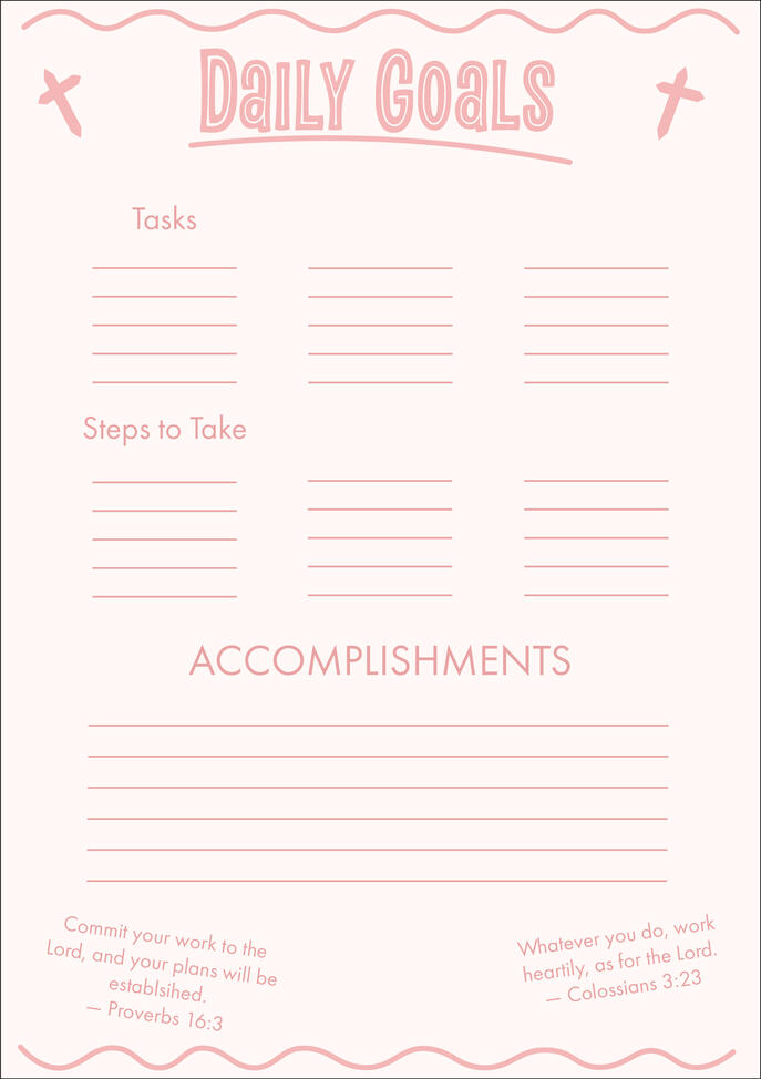 Daily goals printable featuring sections for tasks, action steps, and accomplishments, designed in a soft pink faith-based planner style with scripture accents and decorative borders.