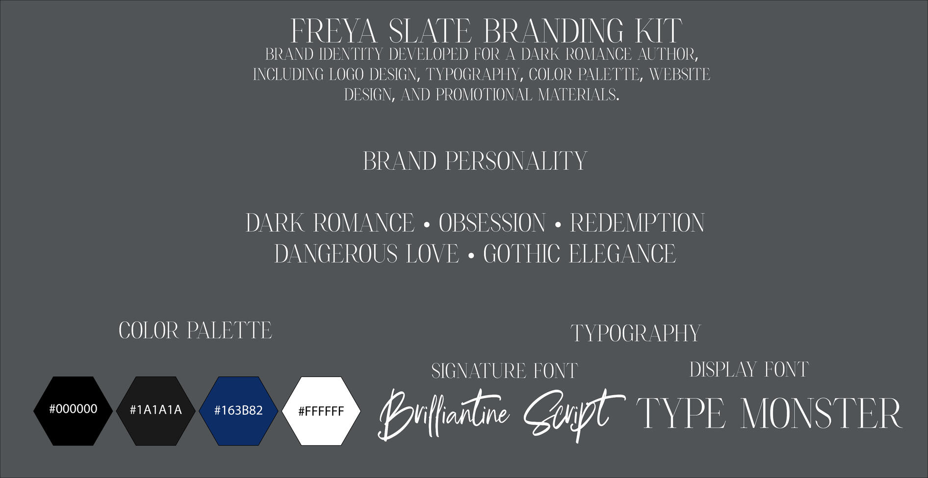 Brand identity board for dark romance author Freya Slate featuring brand personality attributes, color palette, and typography system including Brilliantine Script and Type Monster fonts.